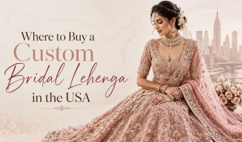 Custom Bridal Lehenga in the USA
